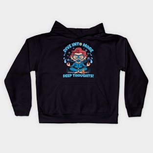 Dive Into More Deep Thoughts Scuba Diver Kids Hoodie